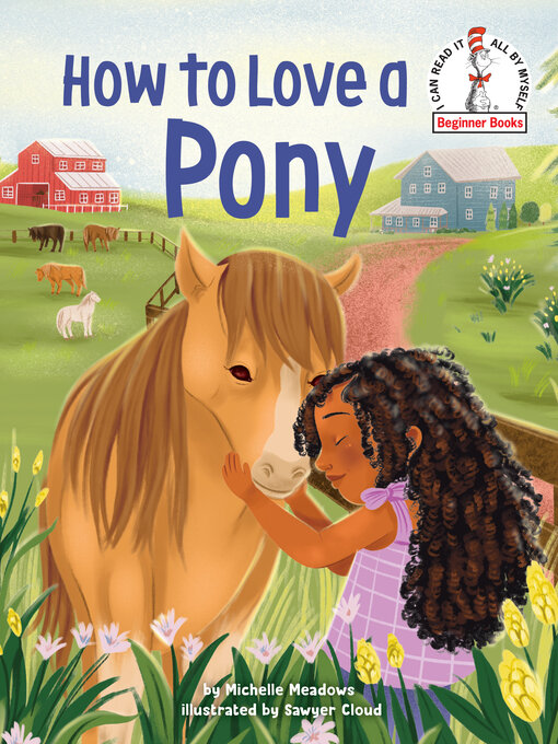 Title details for How to Love a Pony by Michelle Meadows - Wait list
